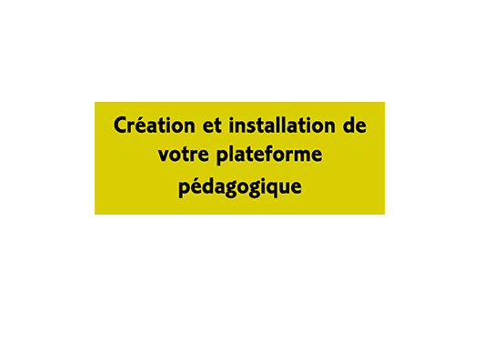 Creation-installation-plateforme-pedagogique